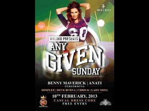 Any Given Sunday #AGS with Benny Maverick and Anatii Sunday 10th Feb 2013