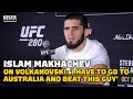 Islam Makhachev Targets Alex Volkanovski: 'I Have To Go To Australia And Beat This Guy' | UFC 280