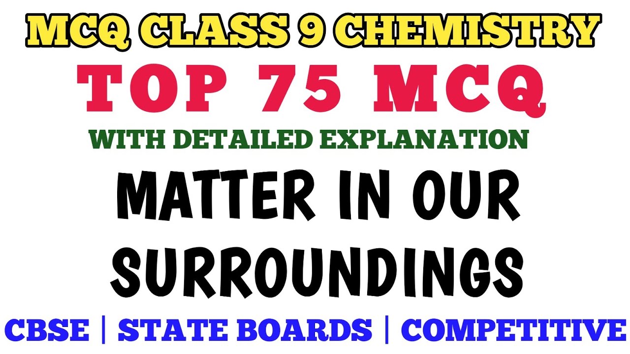 Best MCQ Class 9 Matter in our surroundings || Class 9 Chapter 1 MCQ #matter_in_our_surrounding