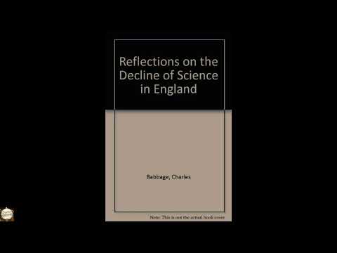 Reflections on the Decline of Science in England by Charles Babbage — free full audiobook