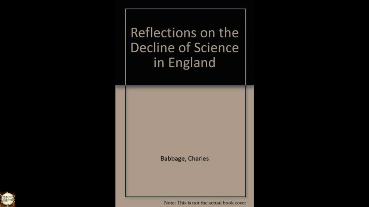 Reflections on the Decline of Science in England