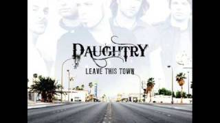 Daughtry ** Call Your Name ** Leave this Town (2009)