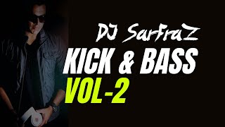 Download lagu KICK & BASS (Vol-2) - DJ SARFRAZ mp3 Download lagu KICK & BASS (Vol-2) - DJ SARFRAZ mp3