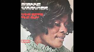 Dionne Warwick - Who Gets The Guy