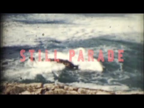 STILL PARADE - BEACH (LYRIC VIDEO)