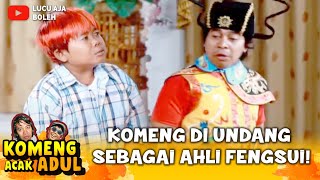 Download lagu KACAUU! KOMENG JADI ORANG TIONGKOK DAN AHLI FENGSUI BISA BIKIN RUMAH SERING HOKI - KOMENG ACAK ADUL mp3