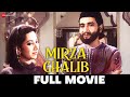 मिर्ज़ा गालिब Mirza Ghalib 1954 Full Movie Bharat Bhushan Suraiya Nigar Sult