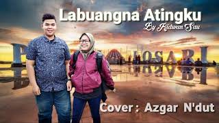 Download lagu Labuangna Antingku I Lagu Terbaru Makassar 2022 Cipta: @Ridwan Sau   Cover  Azgar Amiruddin mp3