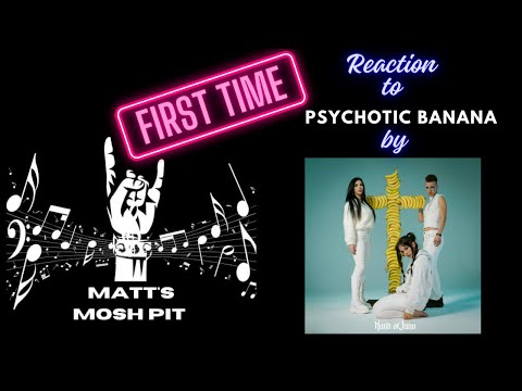Matt watches Psychotic Banana by HAND OF JUNO for the FIRST TIME!!!