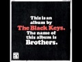 The Black Keys - Never Give You Up