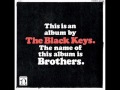 The Black Keys - Never Give You Up 