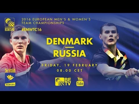 Badminton - Conrad-Petersen / Kolding (DEN) vs Ivanov / Sozonov (RUS) - QF, EMTC 2016