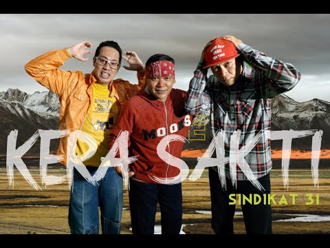 OST Kera Sakti - Sindikat 31