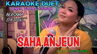 Download lagu SAHA ANJEUN ~ CUCU KARDIAH || KARAOKE DUET TANPA VOCAL COWOK - BERSAMA ITA ITOXS mp3 Download lagu SAHA ANJEUN ~ CUCU KARDIAH || KARAOKE DUET TANPA VOCAL COWOK - BERSAMA ITA ITOXS mp3