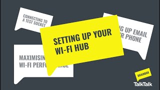 Set up your Wi-Fi Hub