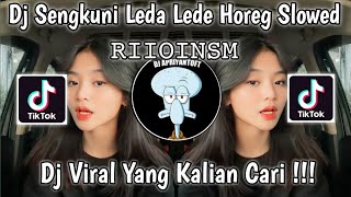 Download lagu DJ SENGKUNI LEDA LEDE HOREG DIJE TEBANGH SLOWED 𝚁𝙸𝙸𝙾𝙸𝙽𝚂𝙼 VIRAL TIK TOK TERBARU 2023 mp3 Download lagu DJ SENGKUNI LEDA LEDE HOREG DIJE TEBANGH SLOWED 𝚁𝙸𝙸𝙾𝙸𝙽𝚂𝙼 VIRAL TIK TOK TERBARU 2023 mp3