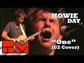 Howie Day "One" (U2 cover) Solo Acoustic ...