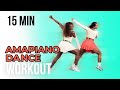 AMAPIANO WORKOUT TRENDY SONGS FUN CARDIO 15 MINUTES