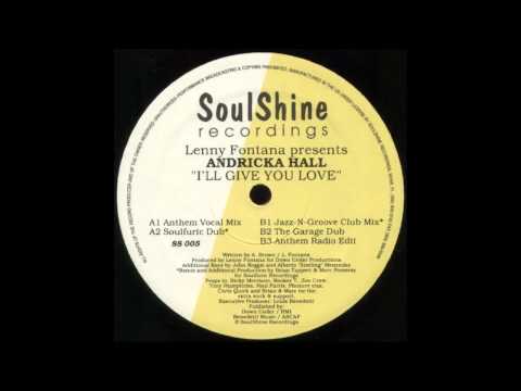 Andricka Hall - I'll Give You Love (Jazz-N-Groove Club Mix)