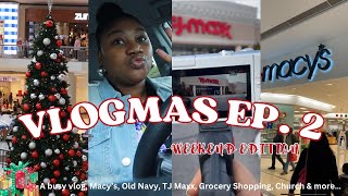 Vlogmas | A busy vlog, car chit chat, Macy’s, Old Navy finds, TJ Maxx finds, Church & more…