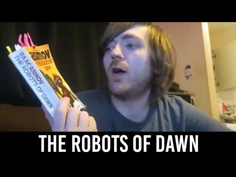 Isaac Asimov - The Robots of Dawn [REVIEW/DISCUSSION]
