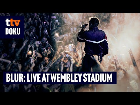 blur: Live at Wembley Stadium (KONZERTFILM, Blur Konzert, LIVE MUSIK, 2024 neue Doku, Britpop)