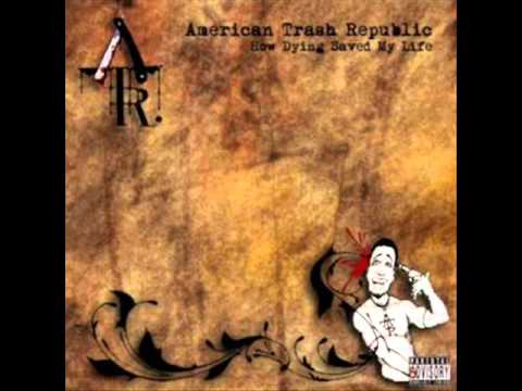 09. American Trash Republic - Fuck You