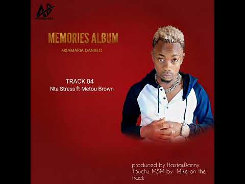 Track 04 Nta Stress ft Metou Brown 