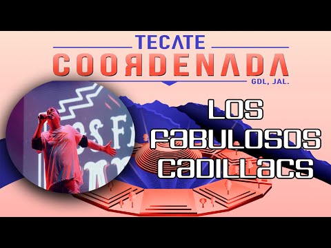 LOS FABULOSOS CADILLACS COMPLETO | #TECATECOORDENADA 2022 | DIA 1