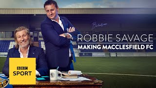 Robbie Savage: Making Macclesfield FC - Official Trailer | BBC Sport