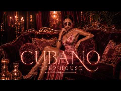 Cubano Deep House 2026 🌴 Sonidos de La Habana | Música Deep House Latina | Te Quiero Más | Mix 97