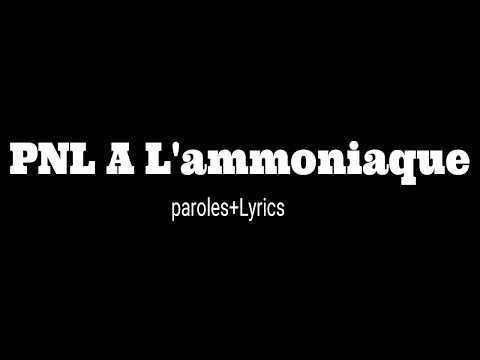 download lagu mp3 mp4 Pnl L Ammoniaque Lyrics, download lagu Pnl L Ammoniaque Lyrics gratis, unduh video klip Pnl L Ammoniaque Lyrics