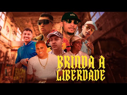 BRINDA A LIBERDADE -  Salvador da Rima, MC Marks, MC Jvila, Brenninho VJ, Leonne, MC Kadu, DJ Dael