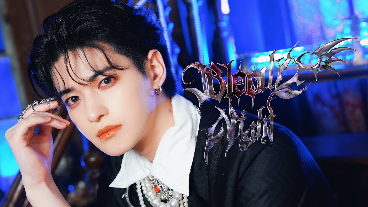 「Bloody Night」MV