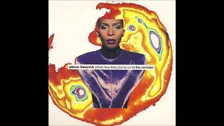 Alison Limerick - Where Love Lives (Come On In) (Jammin' On Mix)