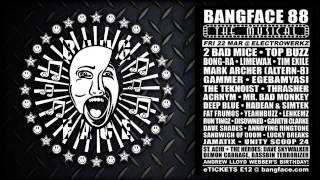 Annoying Ringtone - Live @ Bangface 88 (Complete Set)
