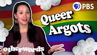 How Queer Communities Created Secret Languages | Otherwords
