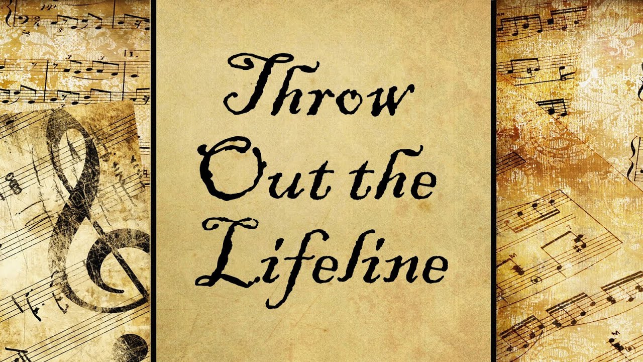 Throw Out the Lifeline | Hymn