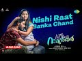 Nishi Raat Banka Chand | Little Miss Rawther | Gouri Kishan | Vishnu Dev | Govind Vasantha | Audio
