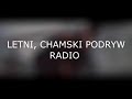 Letni chamski podryw (radio) Letni chamski podryw (radio)