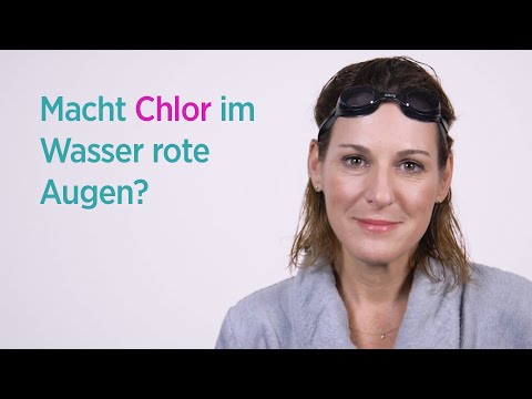 Macht Chlor im Wasser rote Augen?