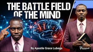 Download lagu THE BATTLE FIELD OF THE MIND APOSTLE GRACE LUBEGA mp3