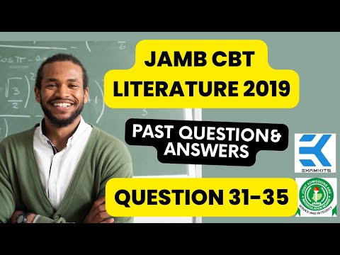 JAMB CBT Literature 2019 Question 31-35  (Answers)