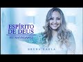 Espírito De Deus / Eu Navegarei