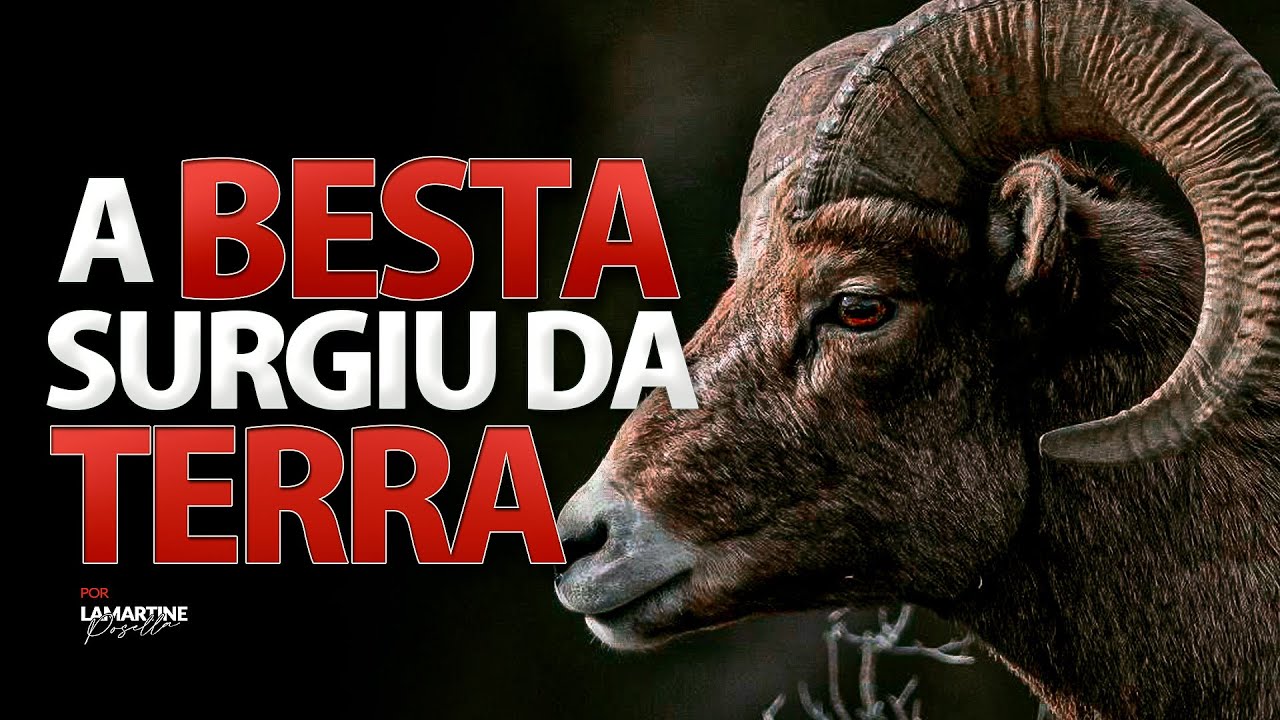 A BESTA QUE SURGIU DA TERRA | O Falso Profeta | Lamartine Posella