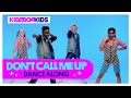KIDZ BOP Kids - Don't Call Me Up (Dance Along)