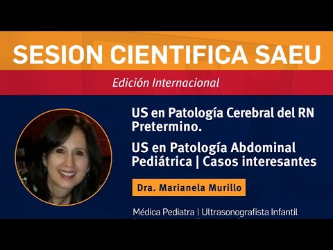 US en PATOLOGÍA CEREBRAL del RN Pretérmino y PATOLOGÍA ABDOMINAL PEDIÁTRICA Dra. M. Murillo-SAEU