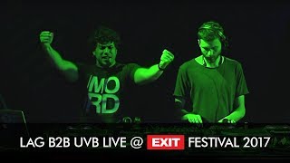 EXIT 2017 | Lag b2b UVB Live @ Dance Arena FULL SHOW