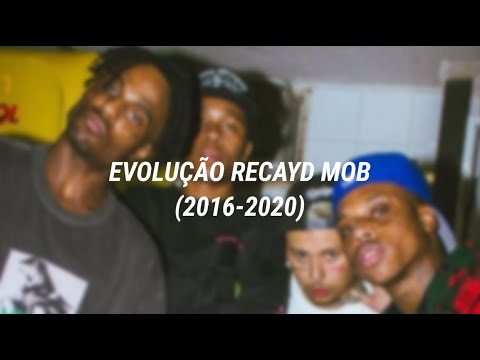 Evolução Recayd Mob (2016-2020)