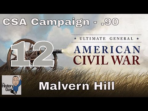 MALVERN HILL - Ultimate General: Civil War version .92 - Confederate Campaign #12